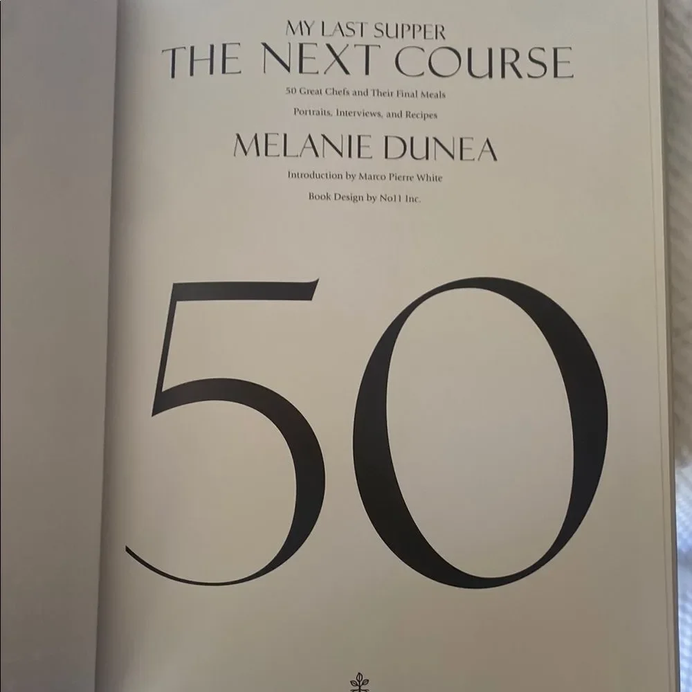 My Last Supper “The Next Course”Hardcover Book by Melanie Dunea - Picture 14 of 16